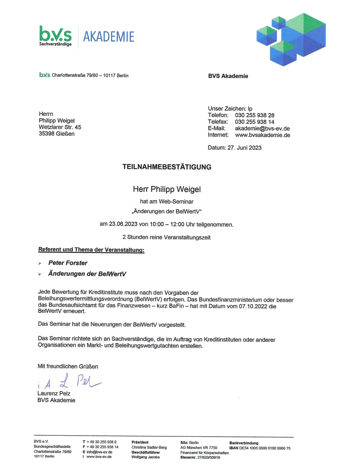 Teilnahmebescheinigung B.V.S - Änderung der BelWertV (Großansicht öffnen)